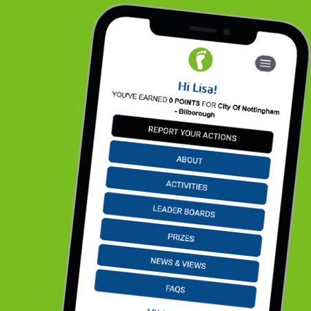 Phone showing Green Rewards screen. Text reads: Hi Lisa, you've earned 0 points. There are buttons for: Report your actions, About, Activities, Leader Boards, Prizes, News & Views, and FAQs